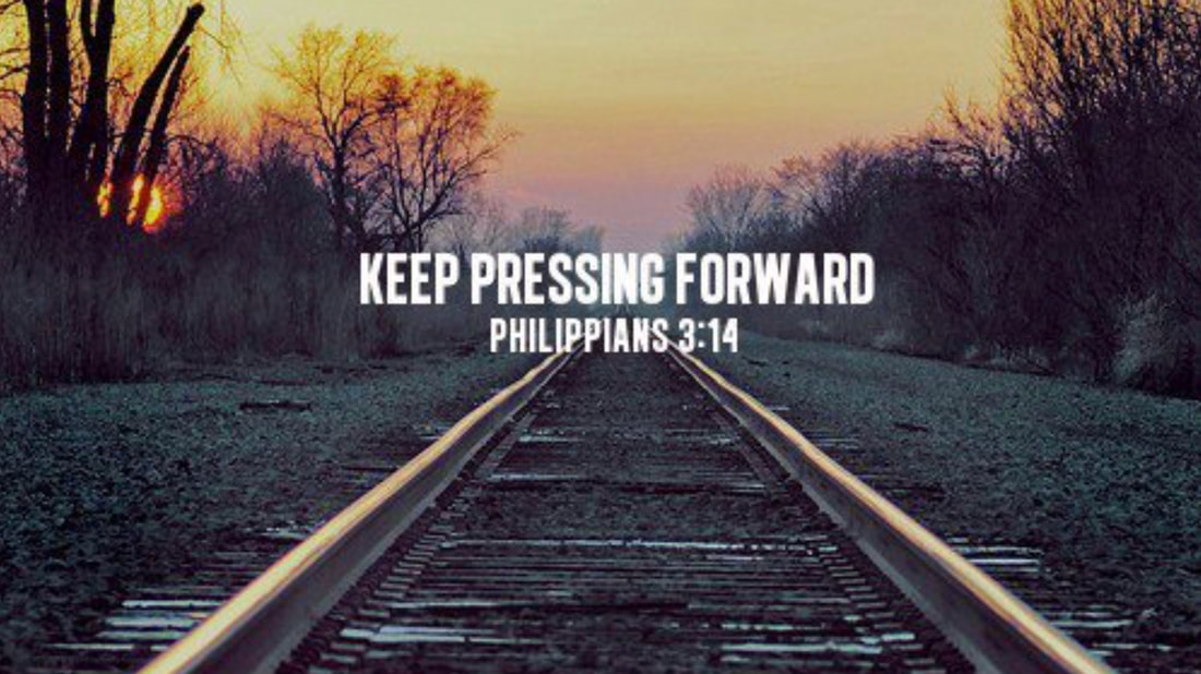 Pressing Forward - CALVARY CHAPEL LIVING WORD